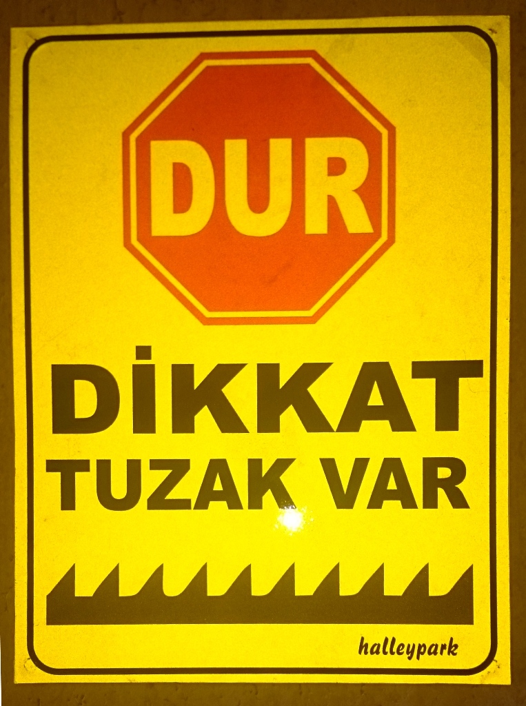 DUR_Dikkat_TUZAK_VAR_TABELASI